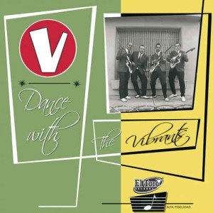 Vibrants ,The - Dance With